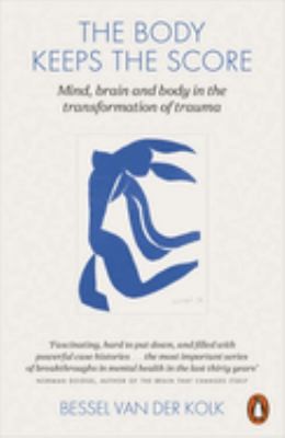 The cover of the book Body Keeps the Score by Bessel van der Kolk