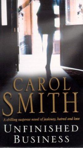 The cover of the book Unfinished Business by Carol Smith