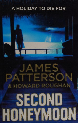 The cover of the book Second honeymoon by James Patterson