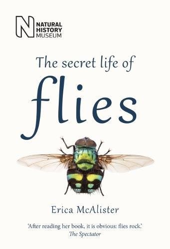 The cover of the book The Secret Life of Flies by Erica McAlister