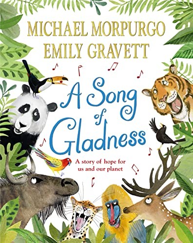 The cover of the book Song of Gladness by Michael Morpurgo, Emily Gravett