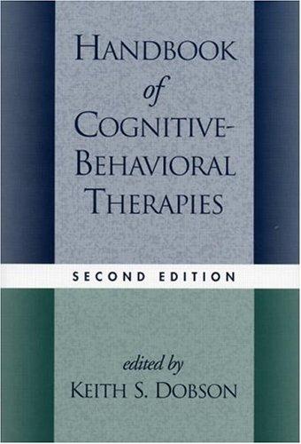 The cover of the book Handbook of Cognitive-Behavioral Therapies, Second Edition by Keith S. Dobson