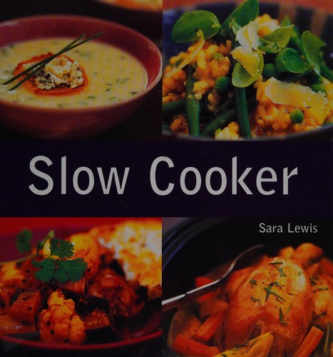 The cover of the book Slow cooker by Sara Lewis