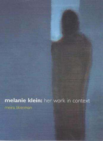 The cover of the book Melanie Klein by Meira Likierman