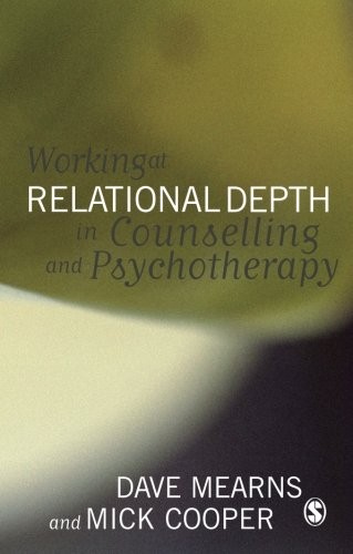The cover of the book Working at Relational Depth in Counselling and Psychotherapy by Dave Mearns, Mick Cooper