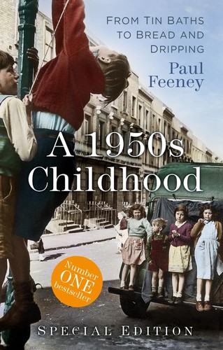 The cover of the book 1950s Childhood Special Edition by Paul Feeney