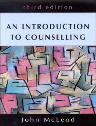 The cover of the book An introduction to counselling by McLeod, John