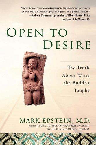 The cover of the book Open to Desire by Mark Epstein