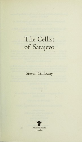 The cover of the book The cellist of Sarajevo by Steven Galloway