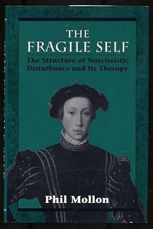 The cover of the book The fragile self by Phil Mollon