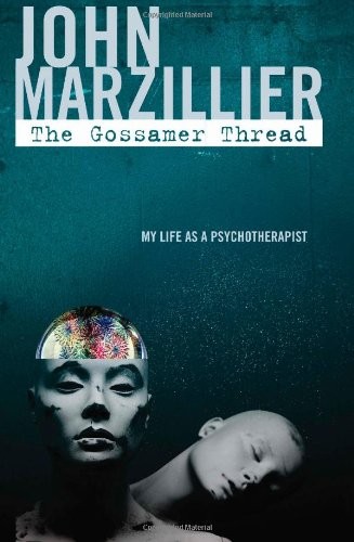 The cover of the book The Gossamer Thread by John Marzillier