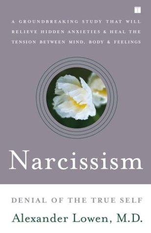 The cover of the book Narcissism by Alexander Lowen