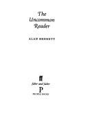 The cover of the book The uncommon reader by Alan Bennett