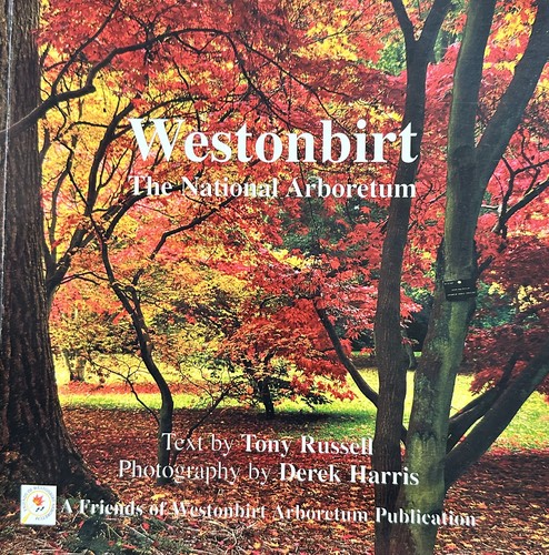 The cover of the book Westonbirt the National Arboretum by Peter Harris, Russell