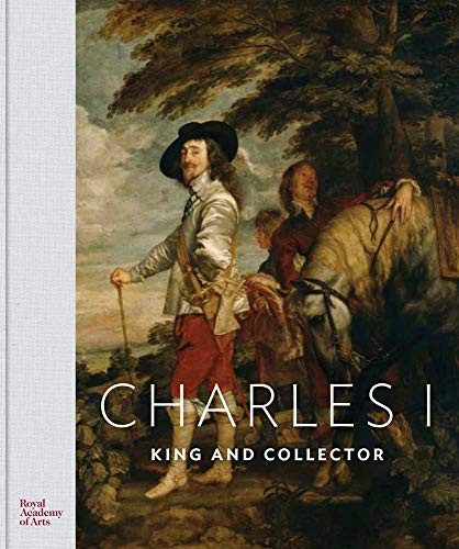 The cover of the book Charles I by Desmond Shawe-Taylor, Per Rumberg, Lucy Chiswell, Niko Munz